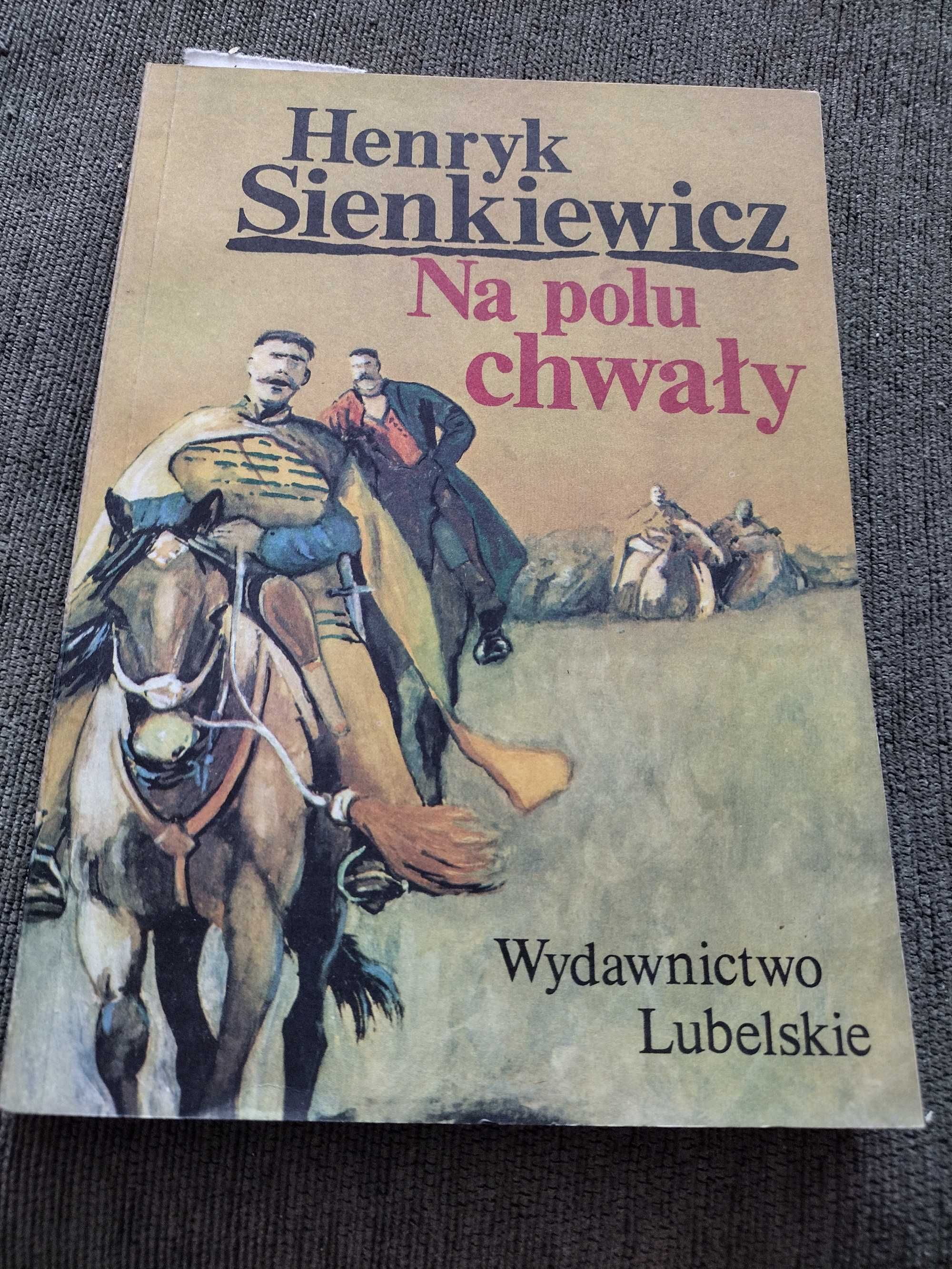 "Na polu chwały" Henryk Sienkiewicz