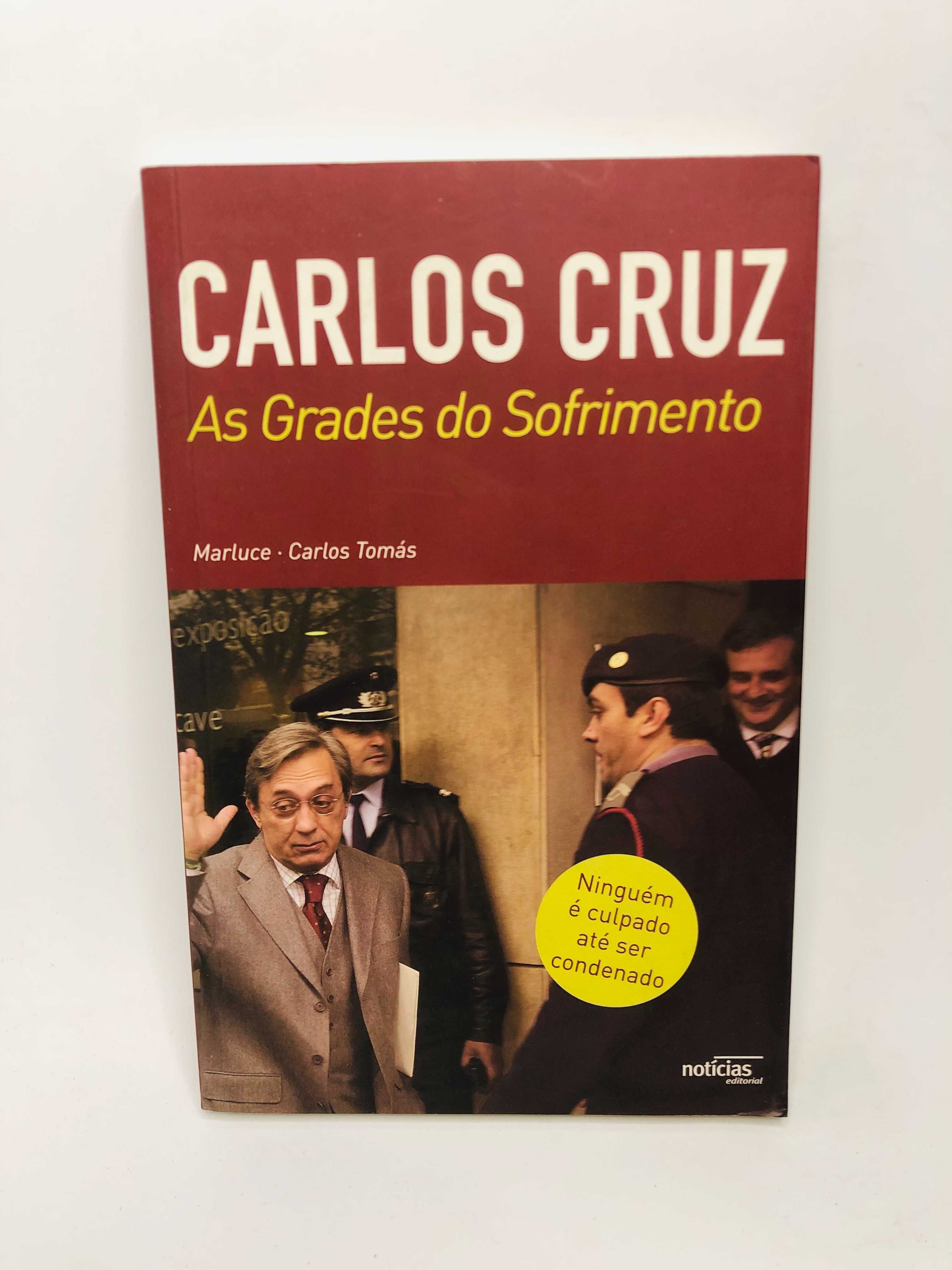 As Grades do Sofrimento - Carlos Cruz