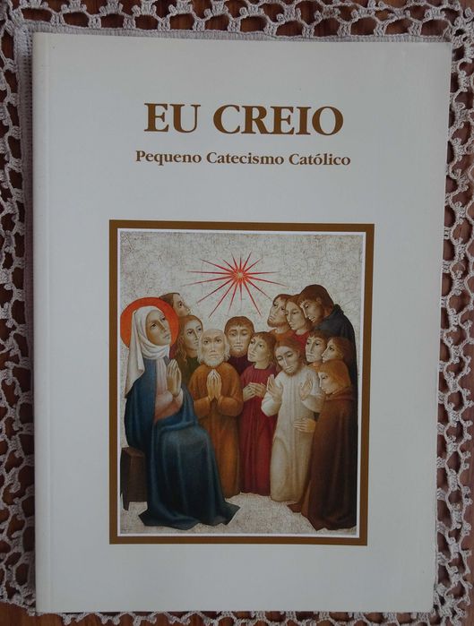 Eu Creio - Pequeno Catecismo Católico