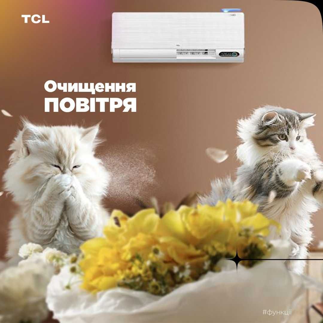 Монтаж, Чистка. Продаж кондиціонерів TCL GREE C&H TOSSOT  та інші.