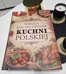 Świetna książka kucharska ,, Wielka encyklopedia kuchni polskiej,