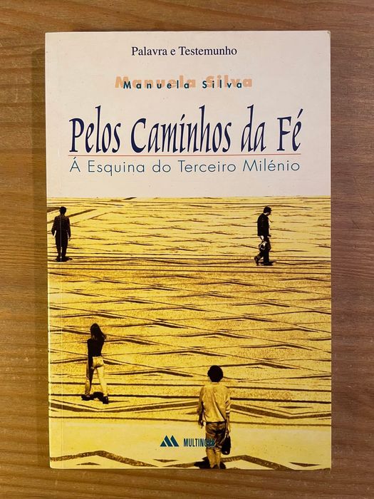 Pelos Caminhos da Fé - Manuela Silva (portes grátis)