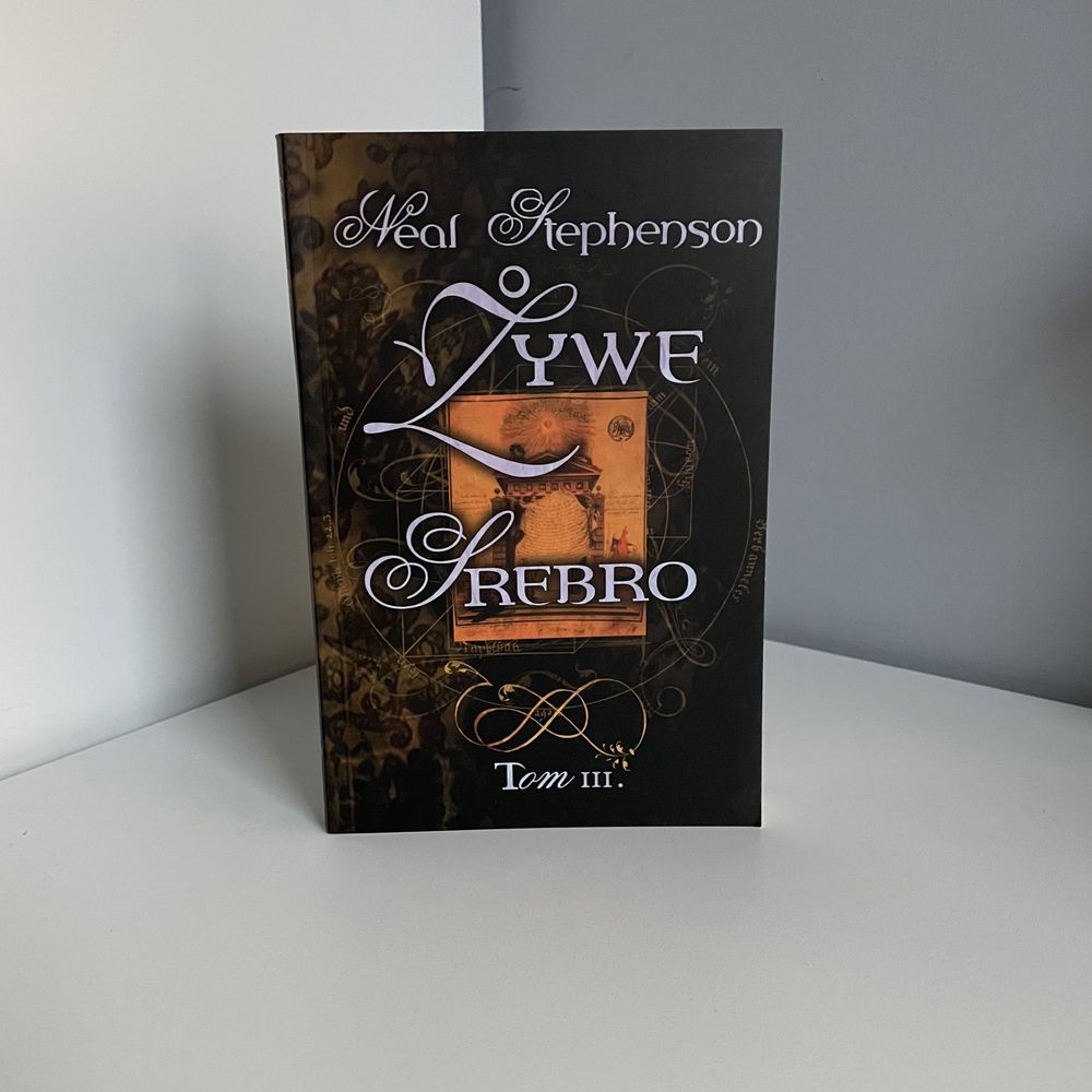 Żywe Srebro - Tom 3 (III) - Neal Stephenson