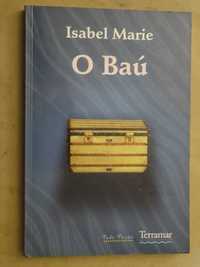 O Baú de Isabel Marie - 1ª Edição