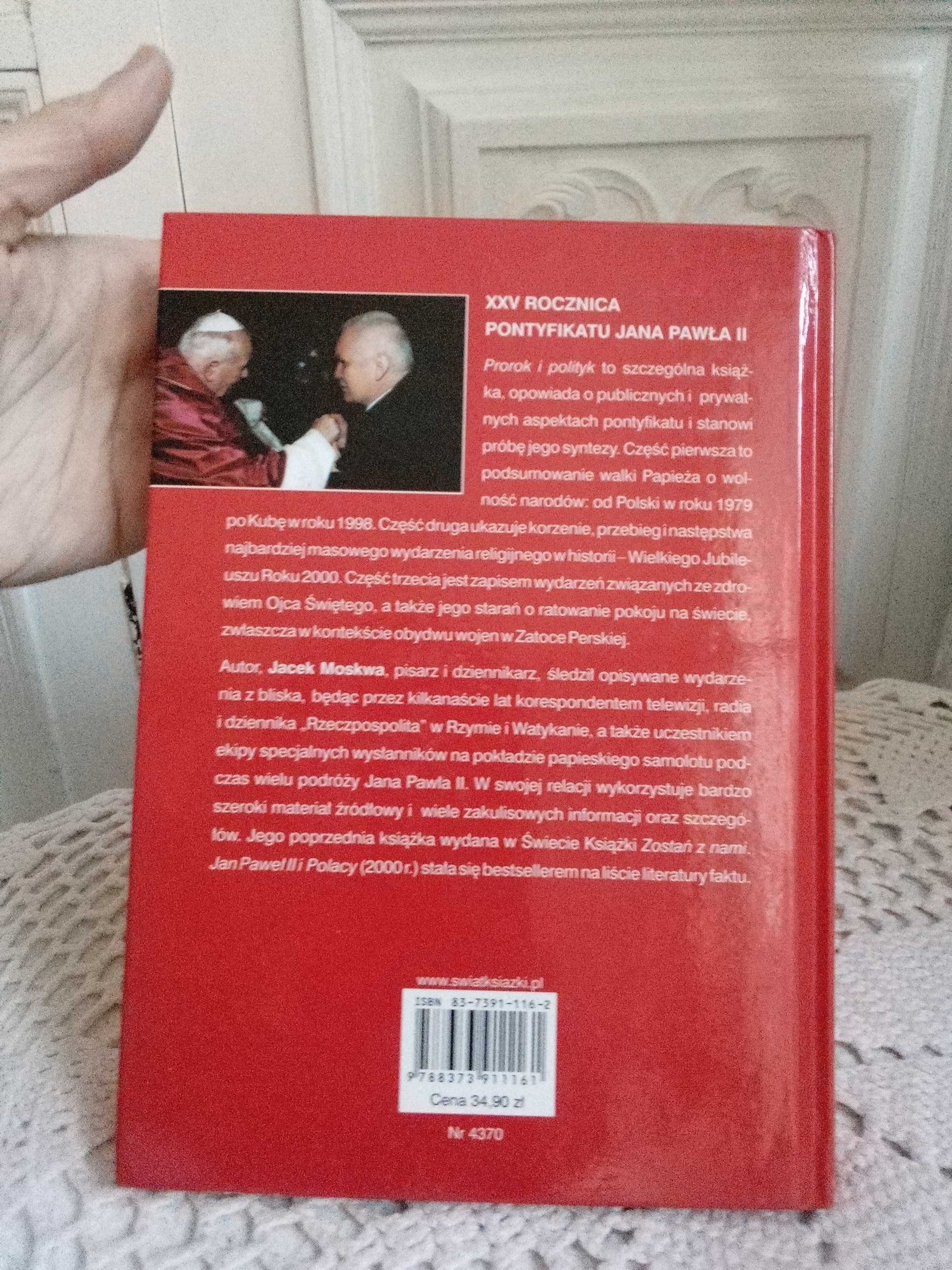 Prorok i polityk Jacek Moskwa świat książki