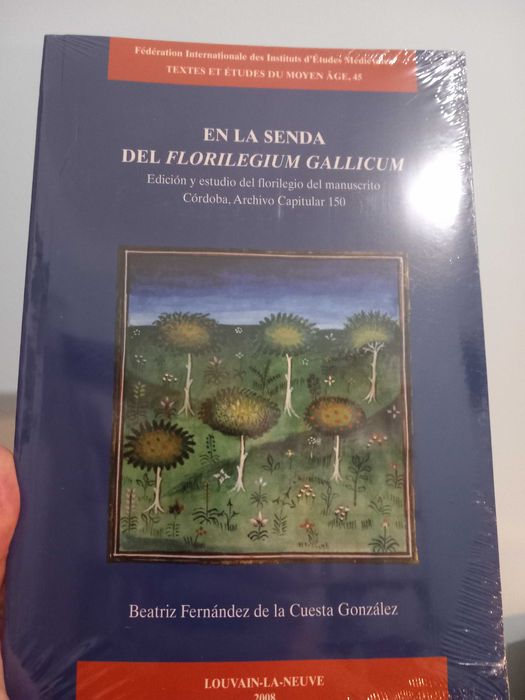 En la senda del 'Florilegium Gallicum'