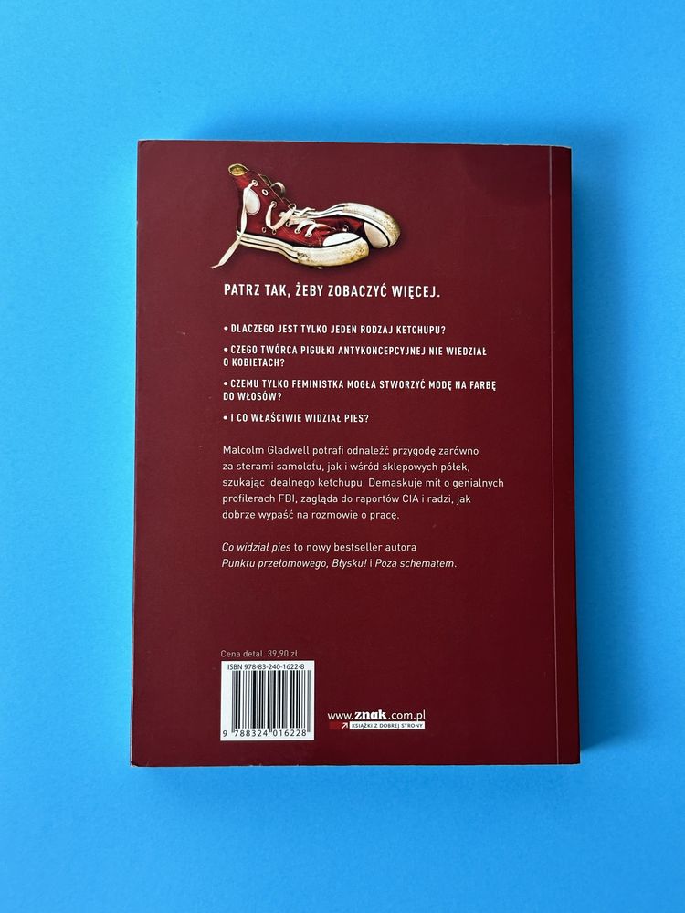 Malcolm Gladwell - Co widział pies i inne przygody