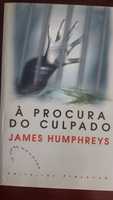 A Procura do Culpado - James Humphreys