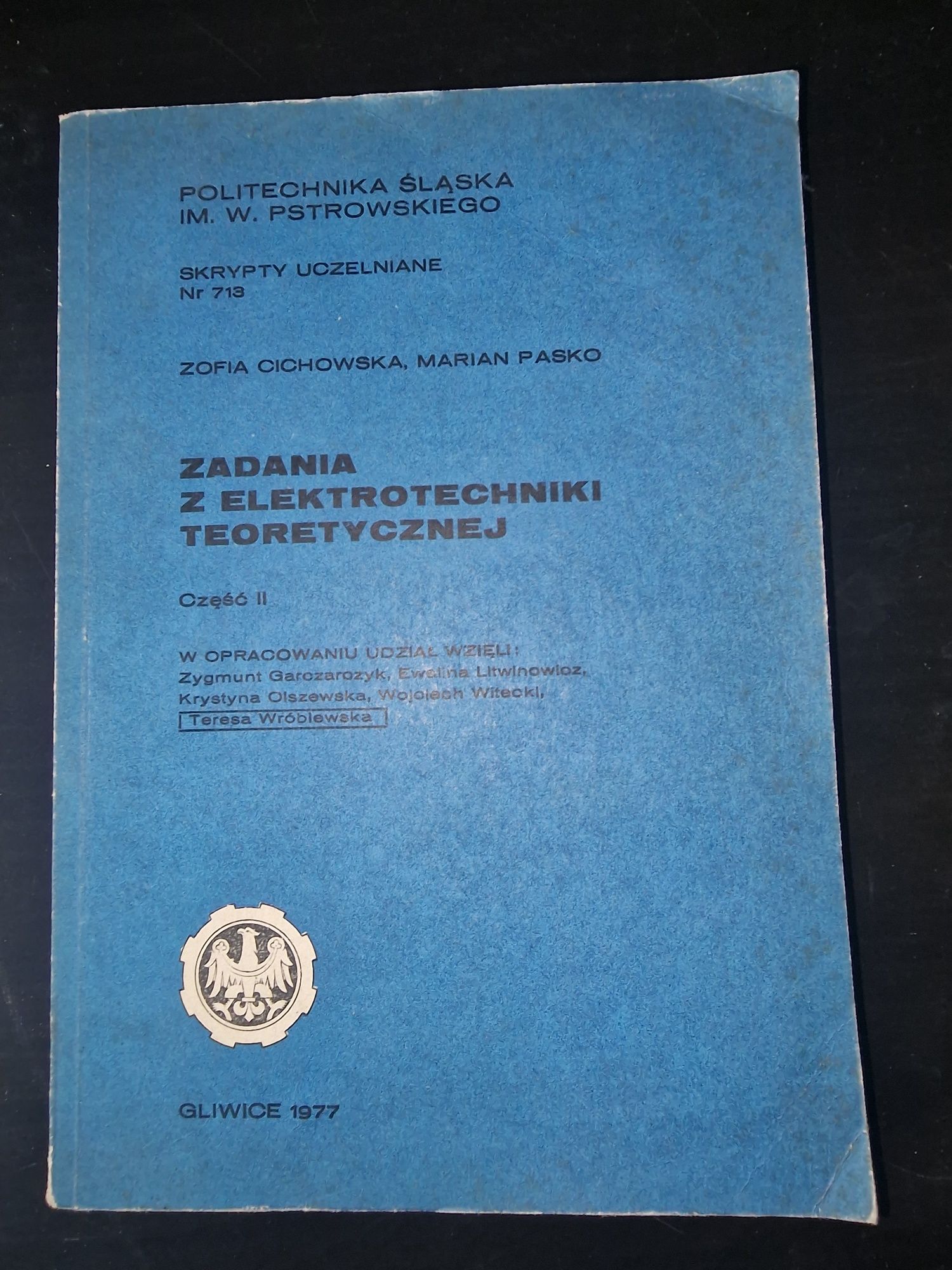 Zadania z elektrotechniki teoretycznej Z. Cichowski M. Pasko