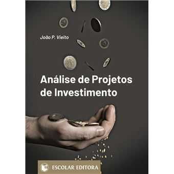 Análise de Projetos de Investimento, João P. Vieito