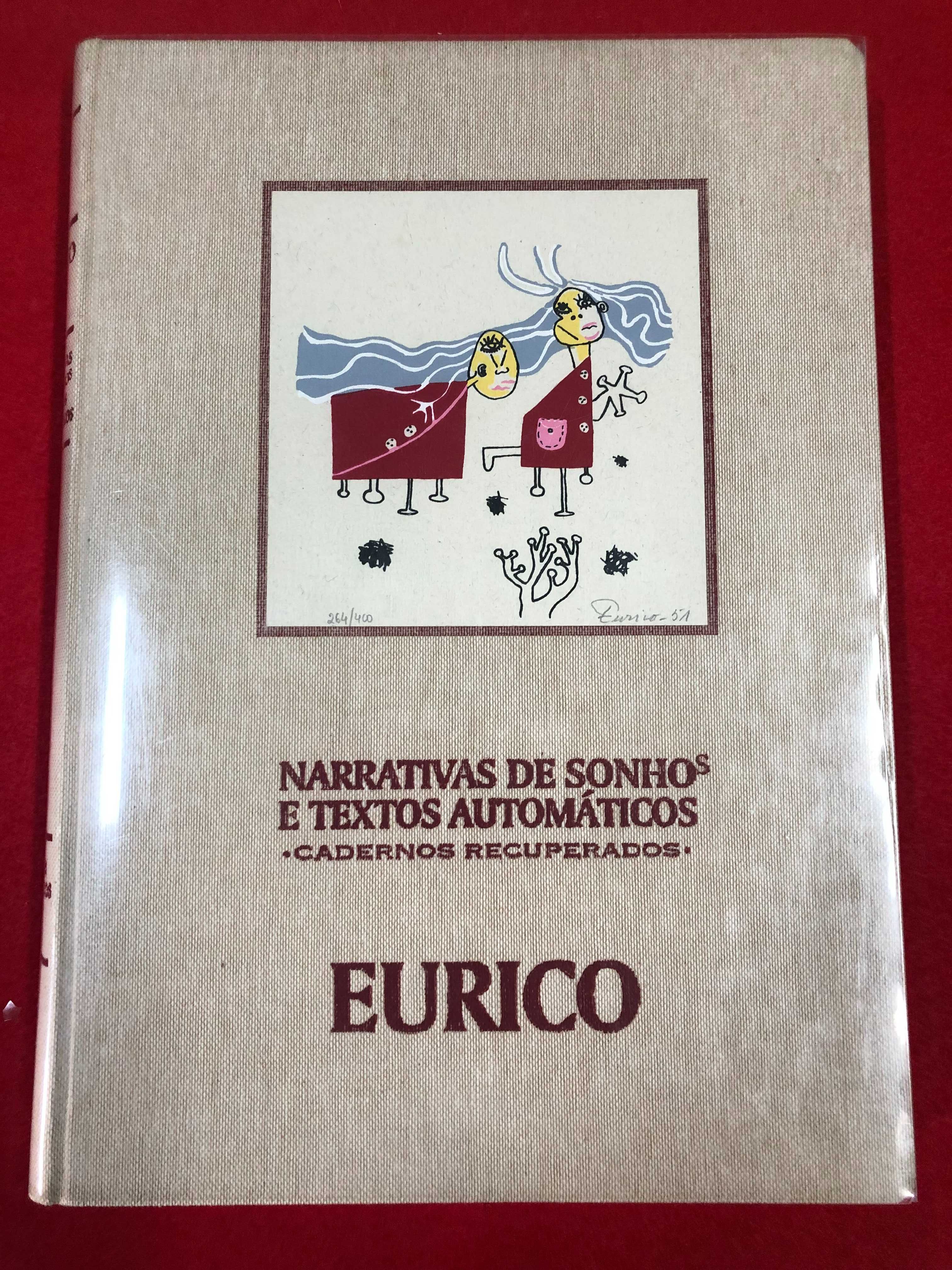 Eurico – Narrativas de sonhos e textos automáticos - Eurico Gonçalves
