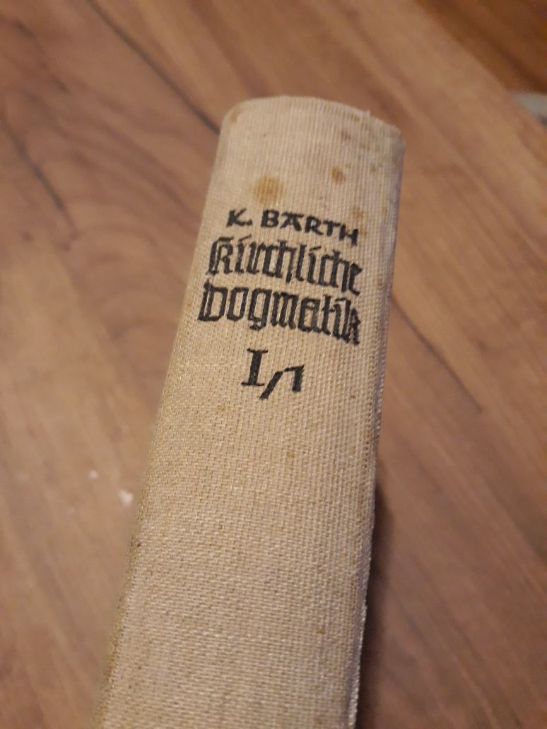 1932r! Dogmatik - Karl Barth. Dogmaty. Duża stara książka