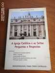 A igreja católica e as seitas perguntas e respostas