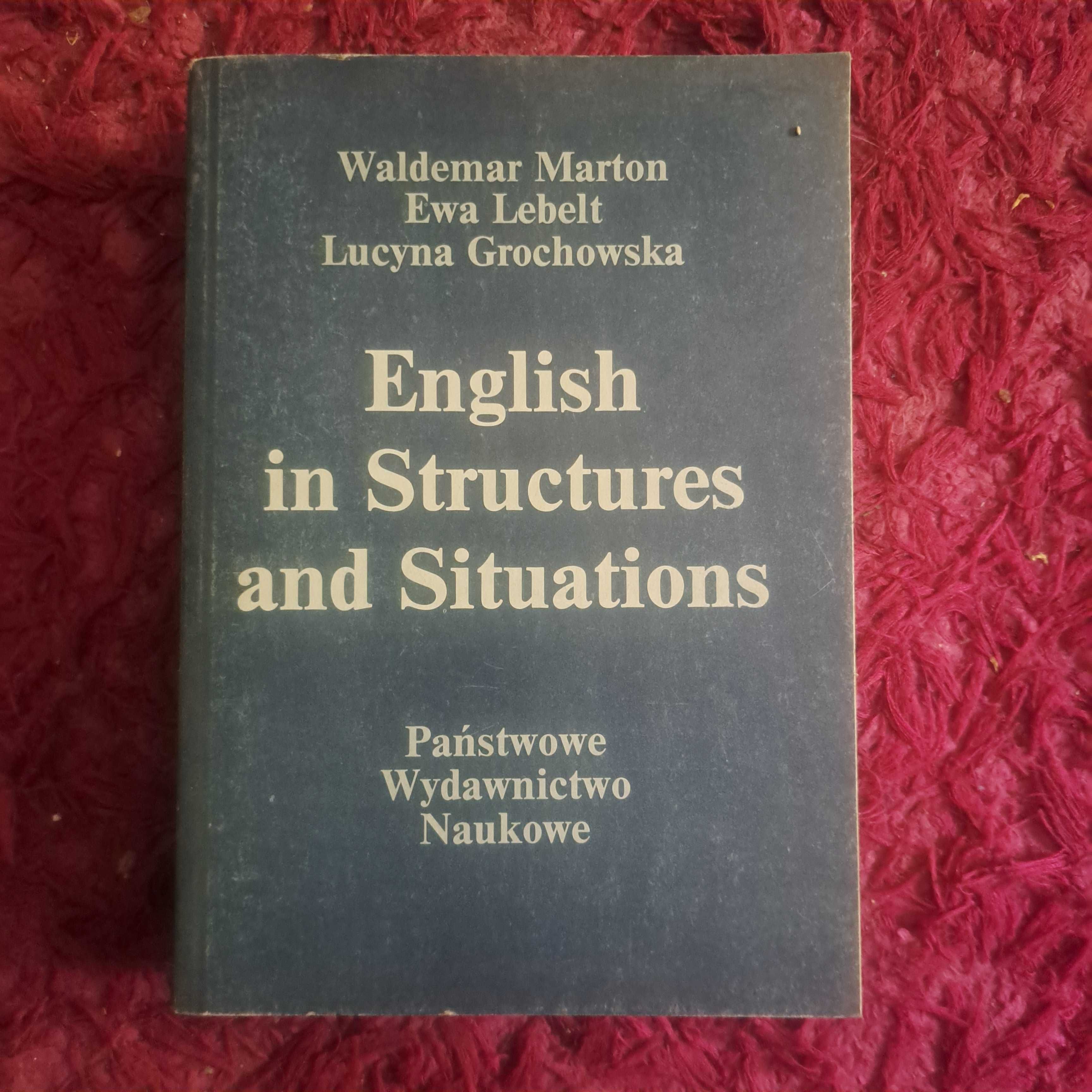"English in Structures and Situations” – Przewodnik po Angielszczyźnie