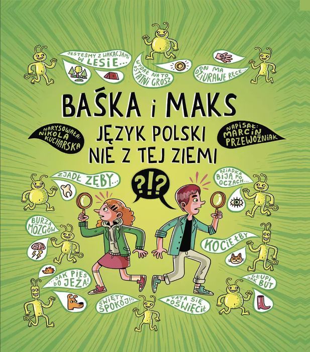 Baśka I Maks. Język Polski Nie Z Tej Ziemi Olesiejuk Sp. Z O.o.