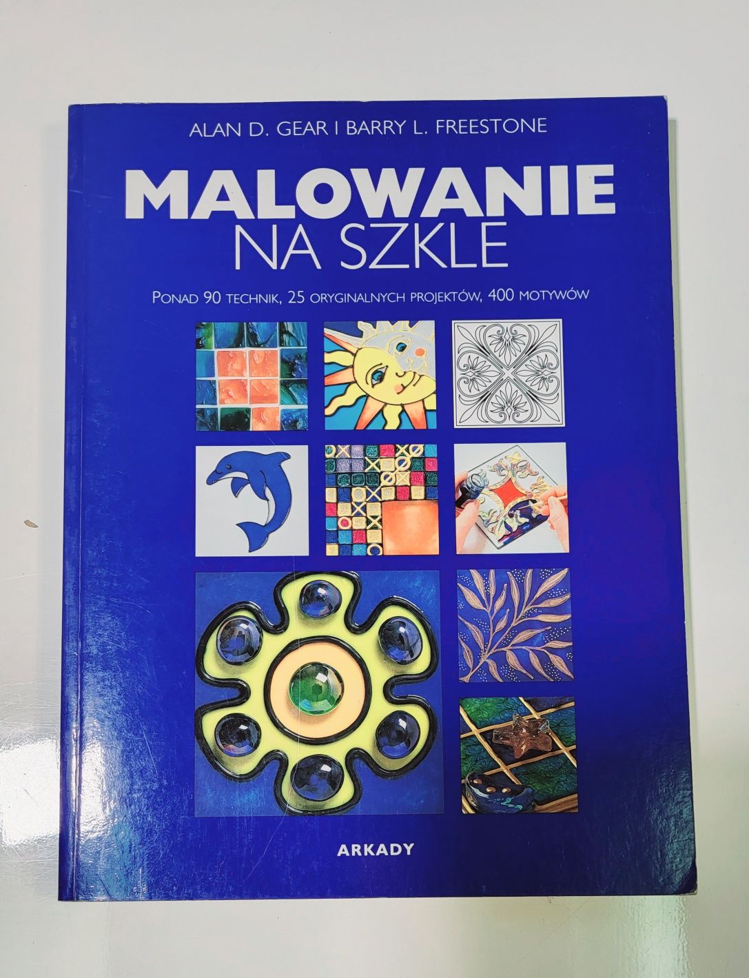 Malowanie na szkle Wydawnictwo Arkady