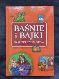 Baśnie i bajki naszego dzieciństwa