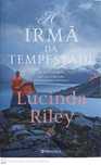 Irmã da Tempestade - Lucinda Riley