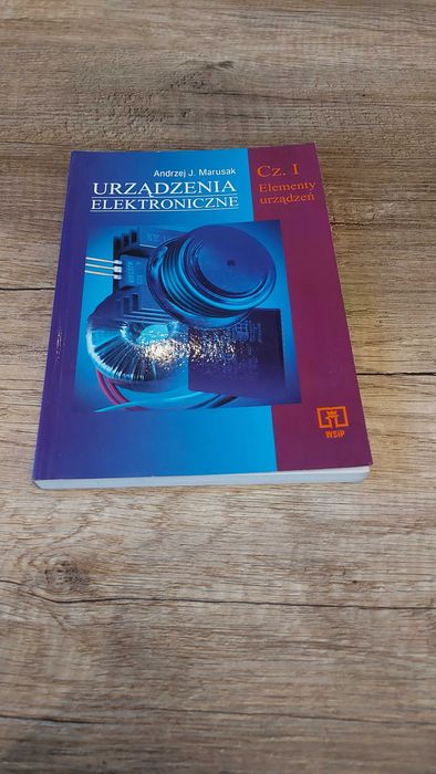 Urządzenia elektroniczne elementy urządzeń cz. I