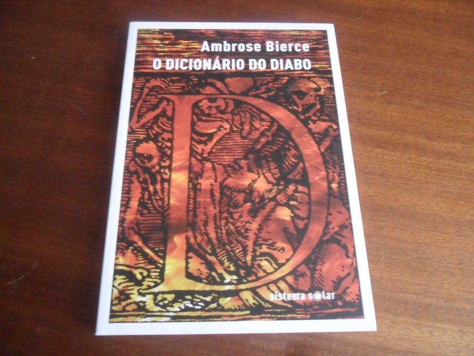 "O DICIONÁRIO DO DIABO" de Ambrose Bierce - 1ª Edição de 2016