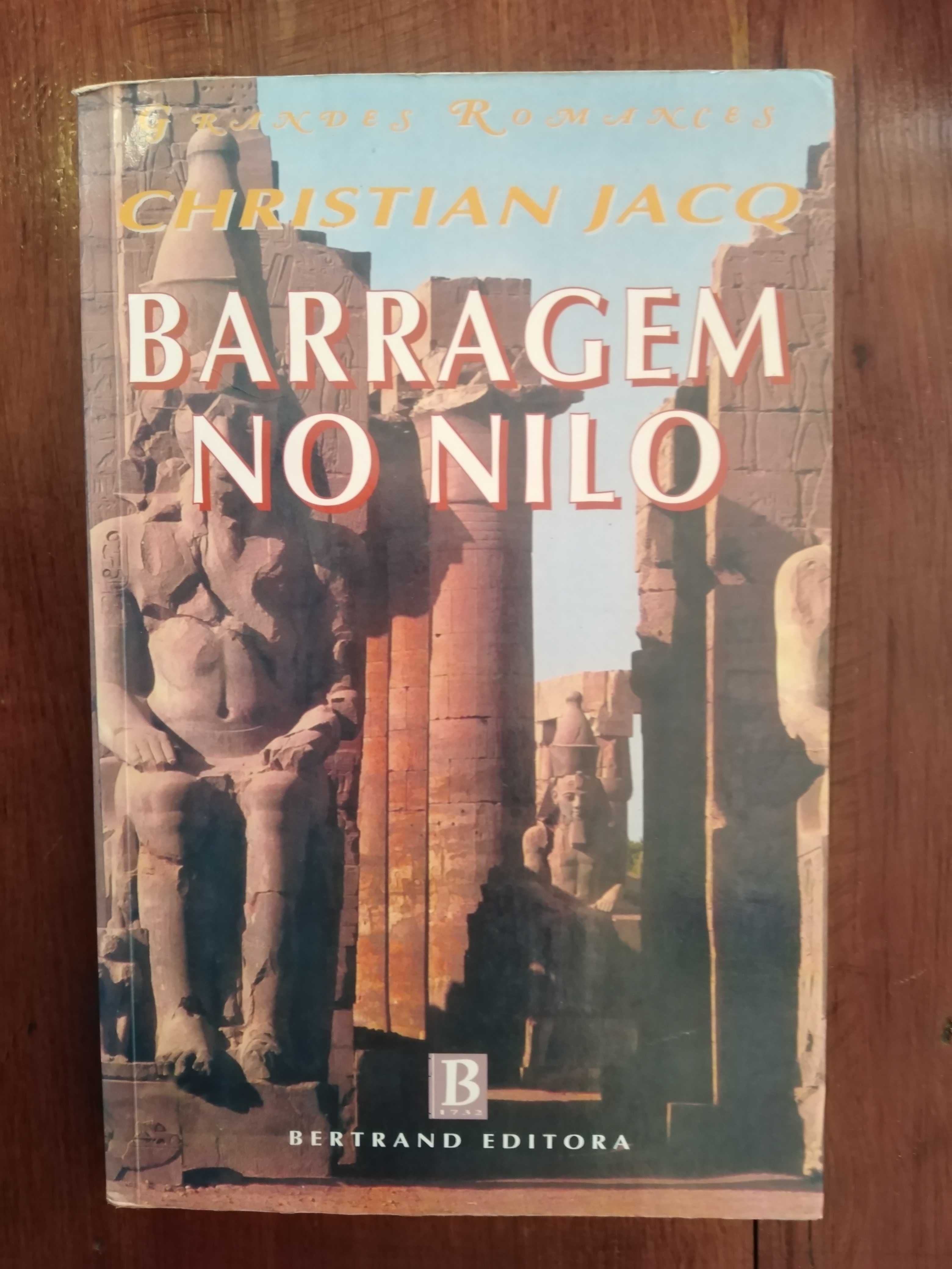 Christian Jacq - Barragem no Nilo