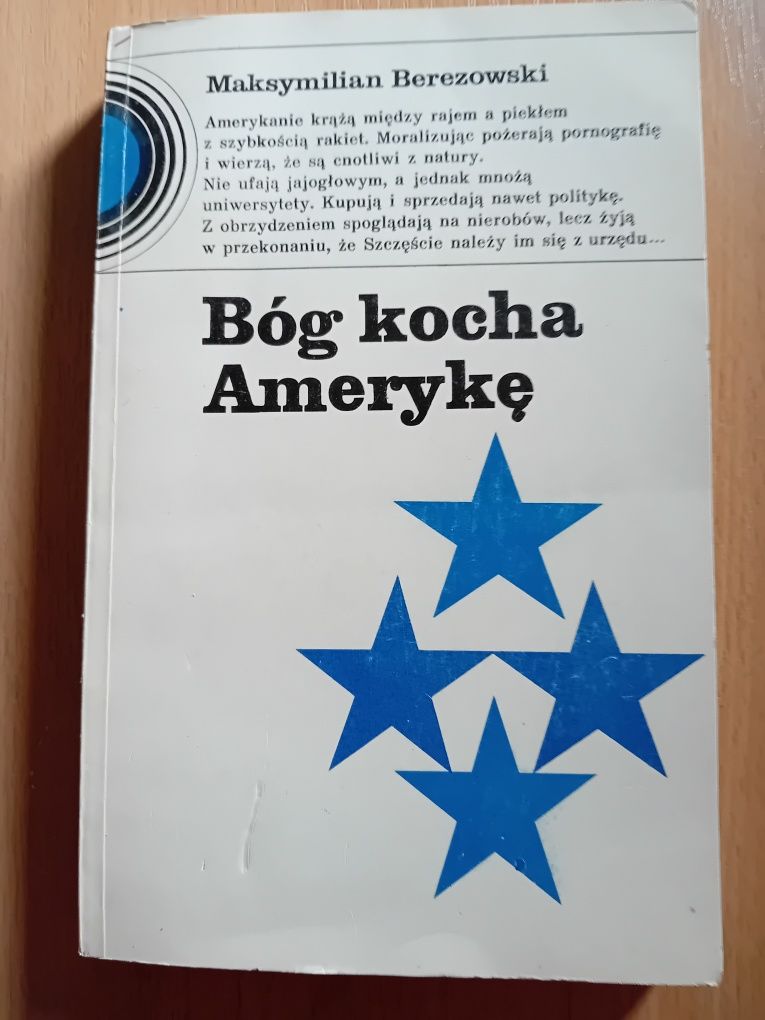 "Bóg kocha Amerykę" Maksymilian Berezowski