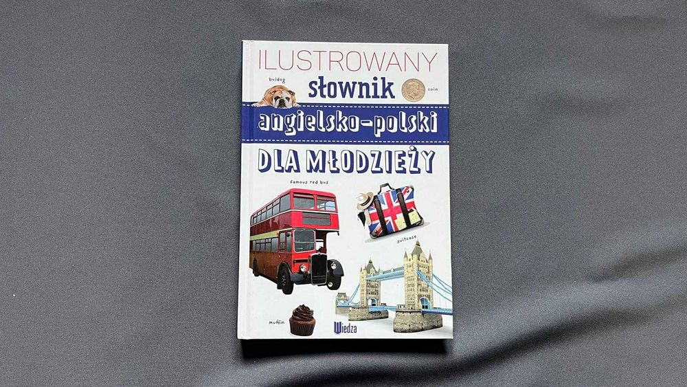 Książka “Ilustrowany słownik angielsko-polski dla młodzieży”