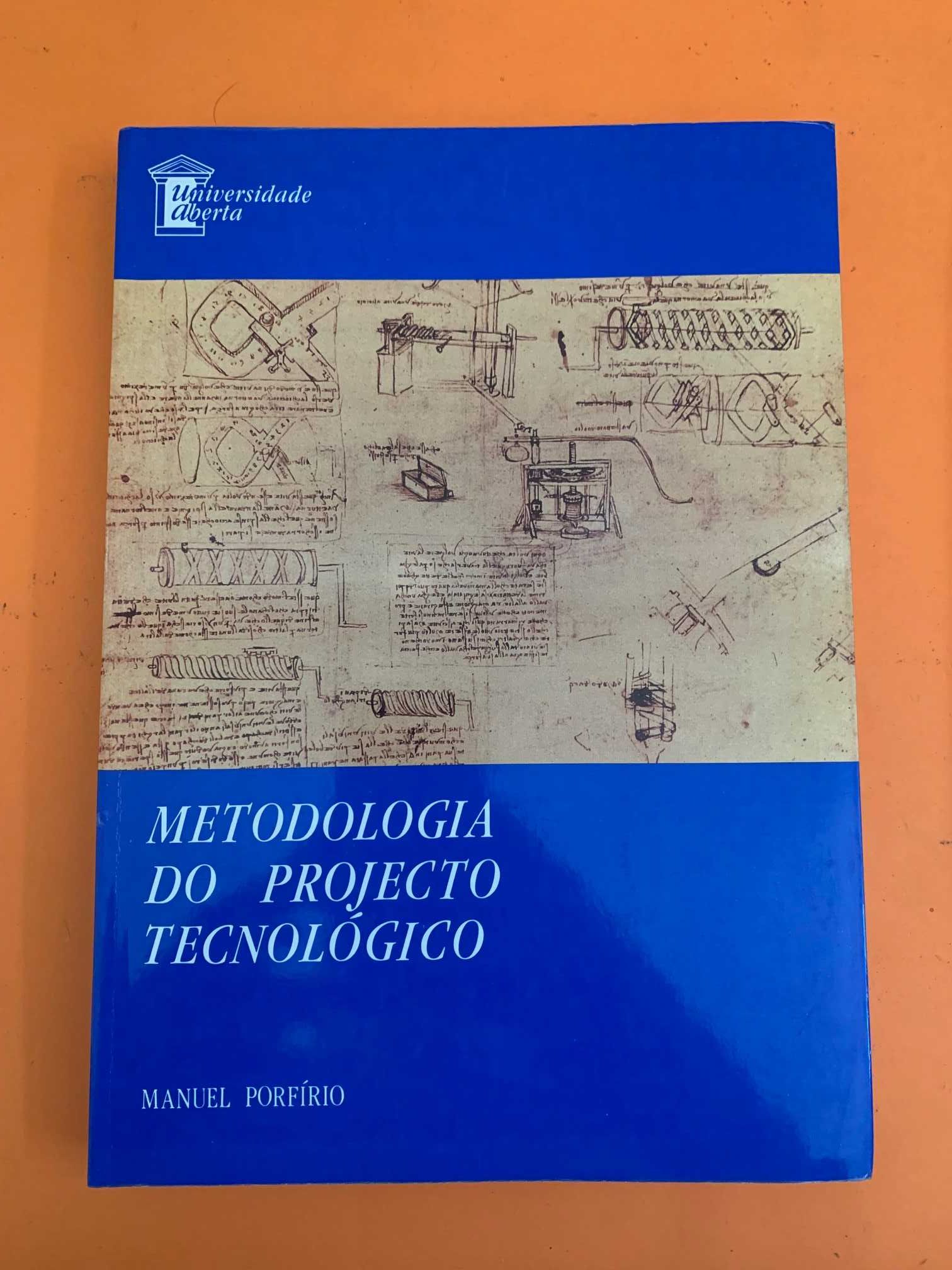 Metodologia Do Projecto Tecnológico - Manuel Porfírio