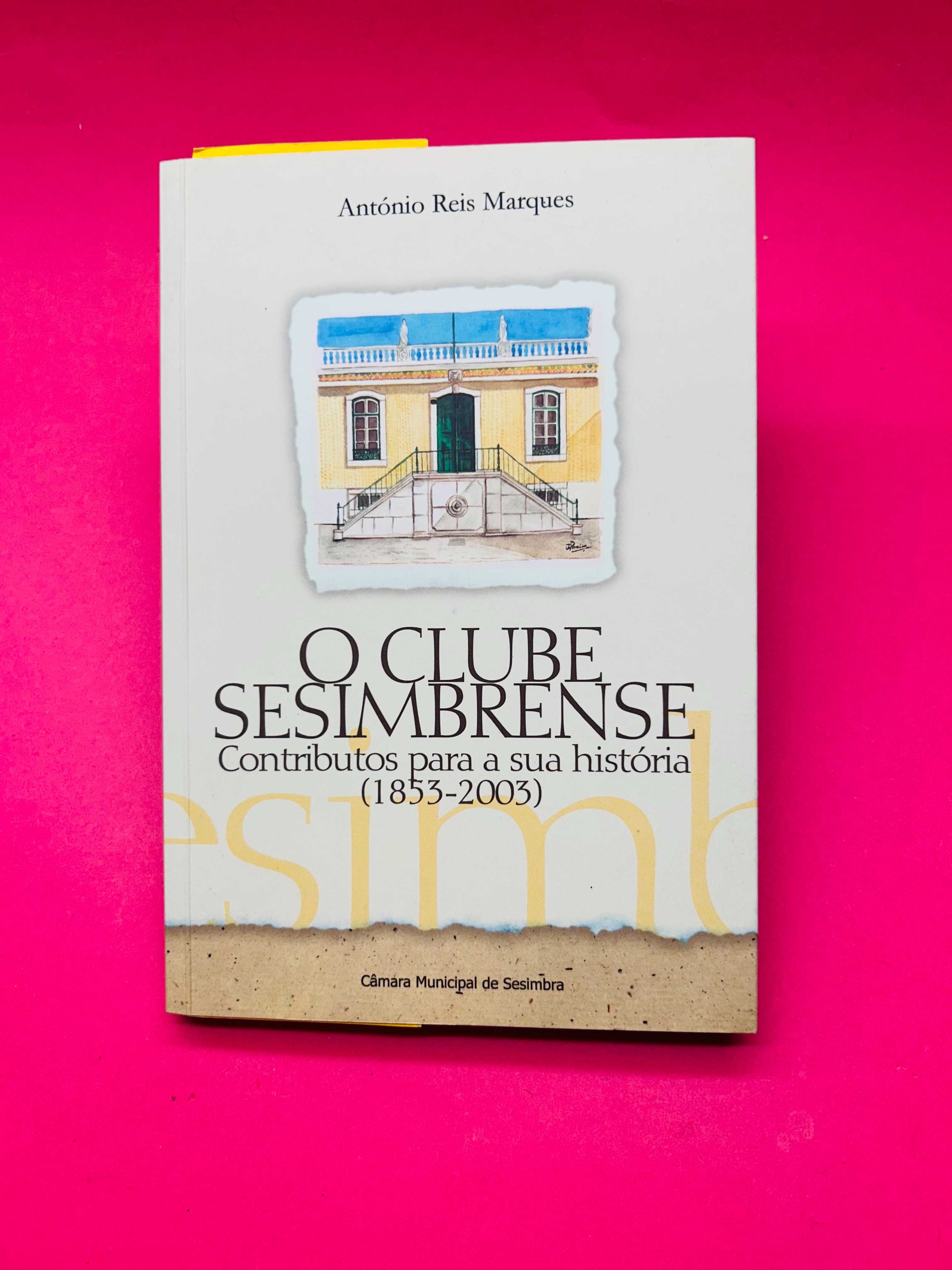 O Clube Sesimbrense António Reis Marques