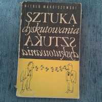 Sztuka dyskutowania Witold Marciszewski