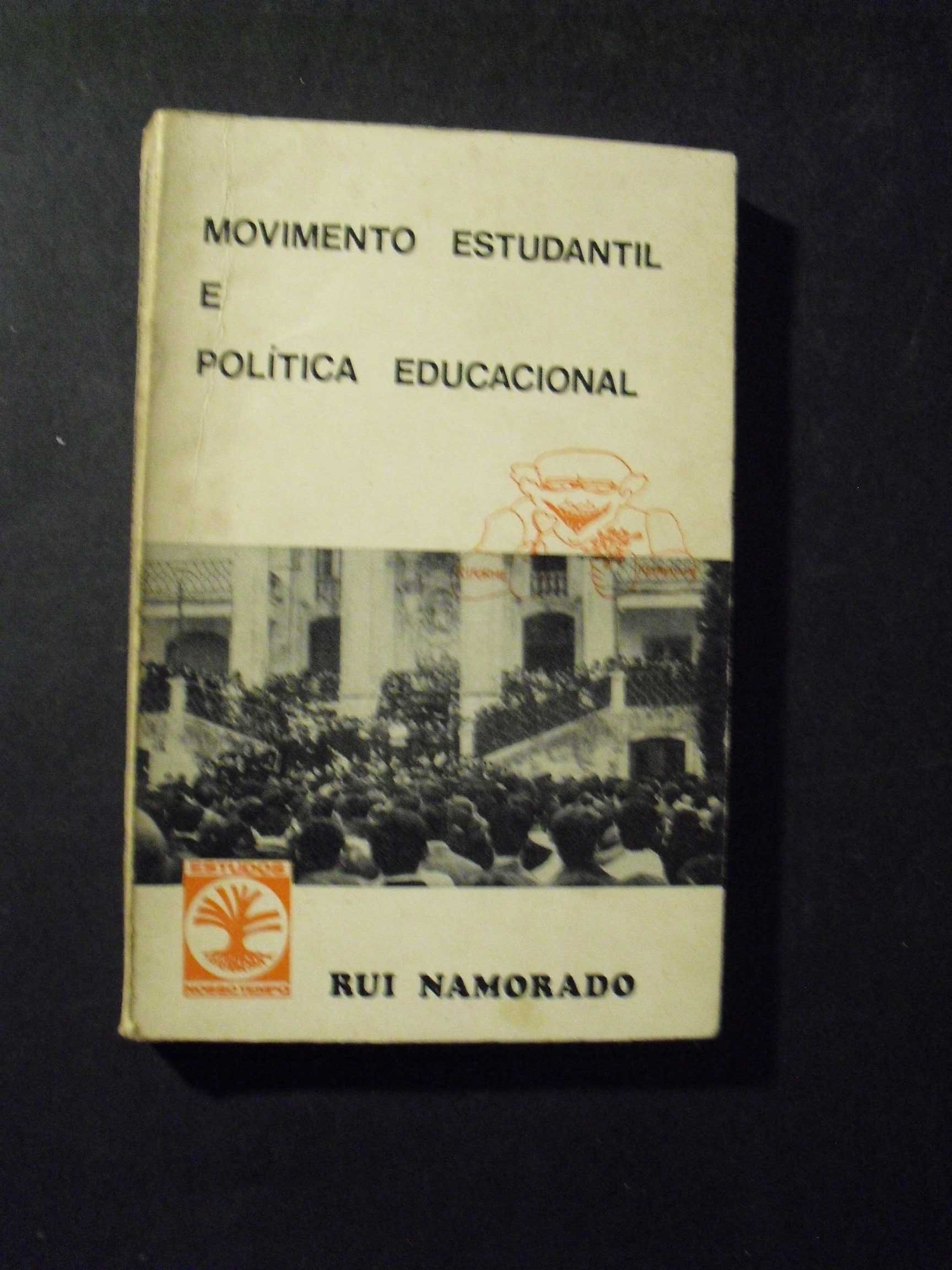 Namorado (Rui);Movimento Estudantil e Politica Educacional