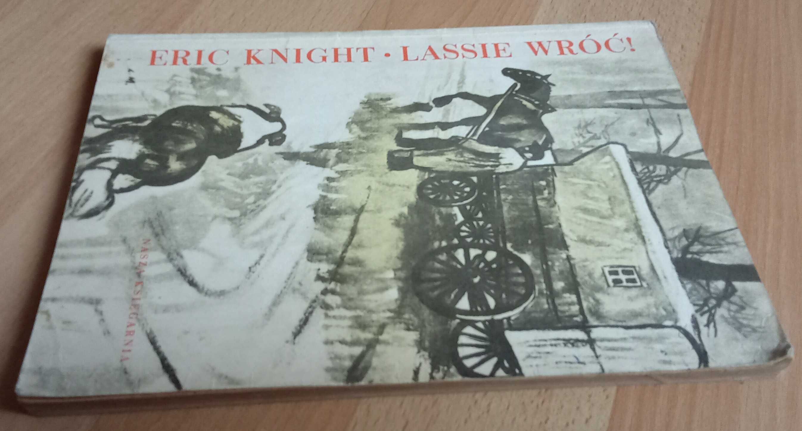 Lassie wróć! Eric Knight