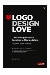 Logo Design Love Tworzenie genialnych logotypów Airey David