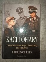 Kaci i ofiary okrucieństwa II wojny światowej Rees