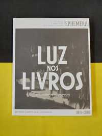 António Campos Leal - Luz nos Livros 30 Fotografias Estenopeicas