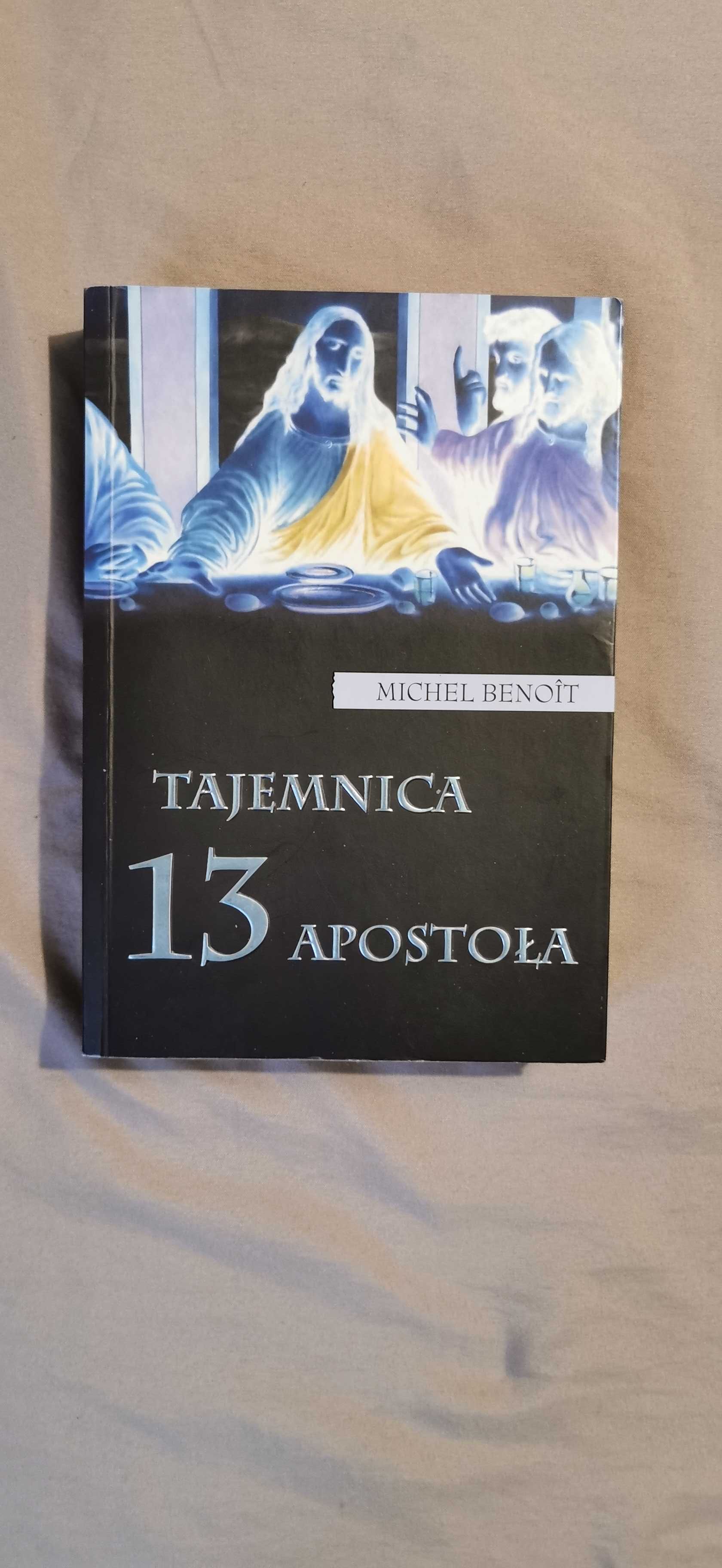Michale Benoit Tajemnica 13 apostoła