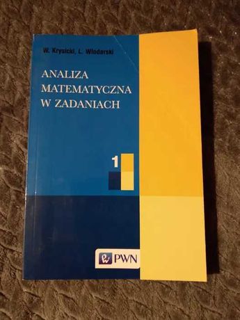Analiza matematyczna w zadaniach tom 1 - podręcznik akademicki