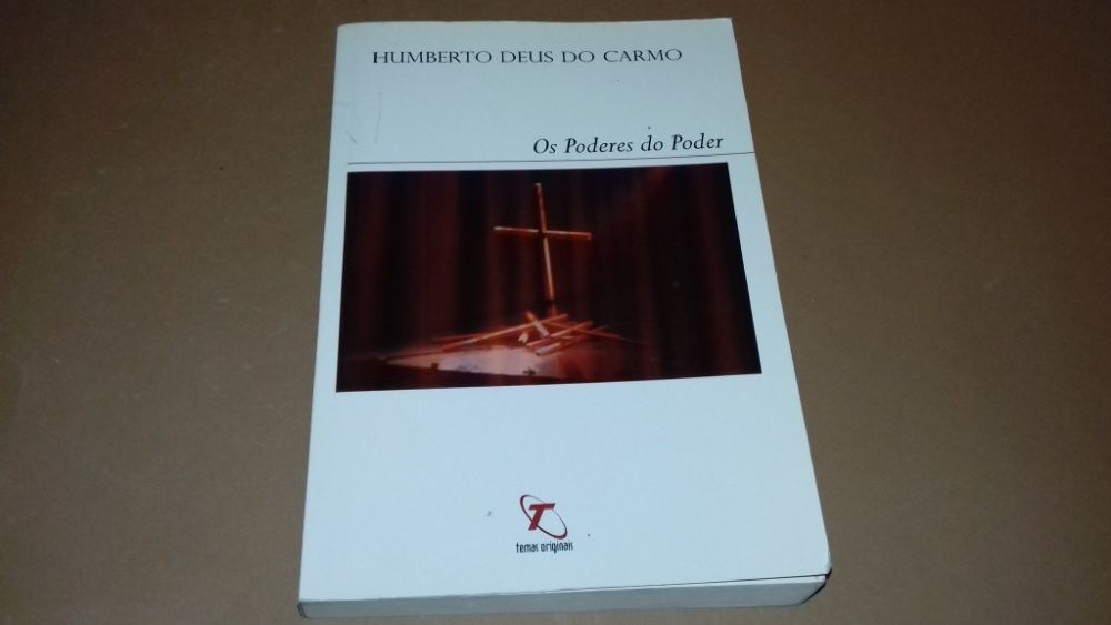 Os Poderes do Poder de Humberto Deus do Carmo
