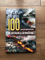 Książka 100 Największych Kataklizmów