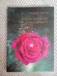 Święta Żeńskość Sekret Kobiety - Marek Taran