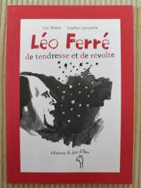 Książka po francusku Léo Ferré de tendresse et de révolte
