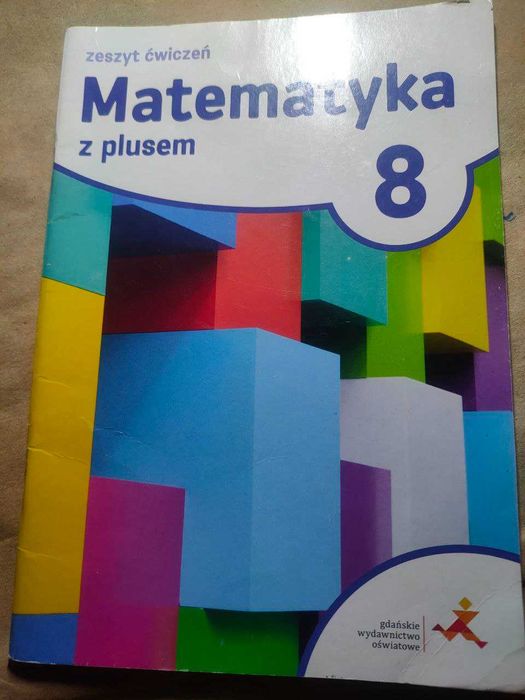 2 ćwiczenia - częściowo używane! czyste, nieużywane! GWO matematyka 8,