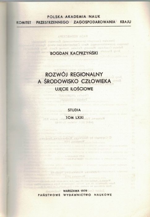 Rozwój regionalny a środowisko człowieka Bogdan Kacprzyński