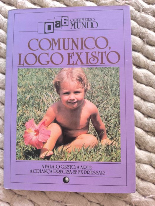 Comunico, Logo Existo - O Primeiro Mundo de Alfredo Lobo