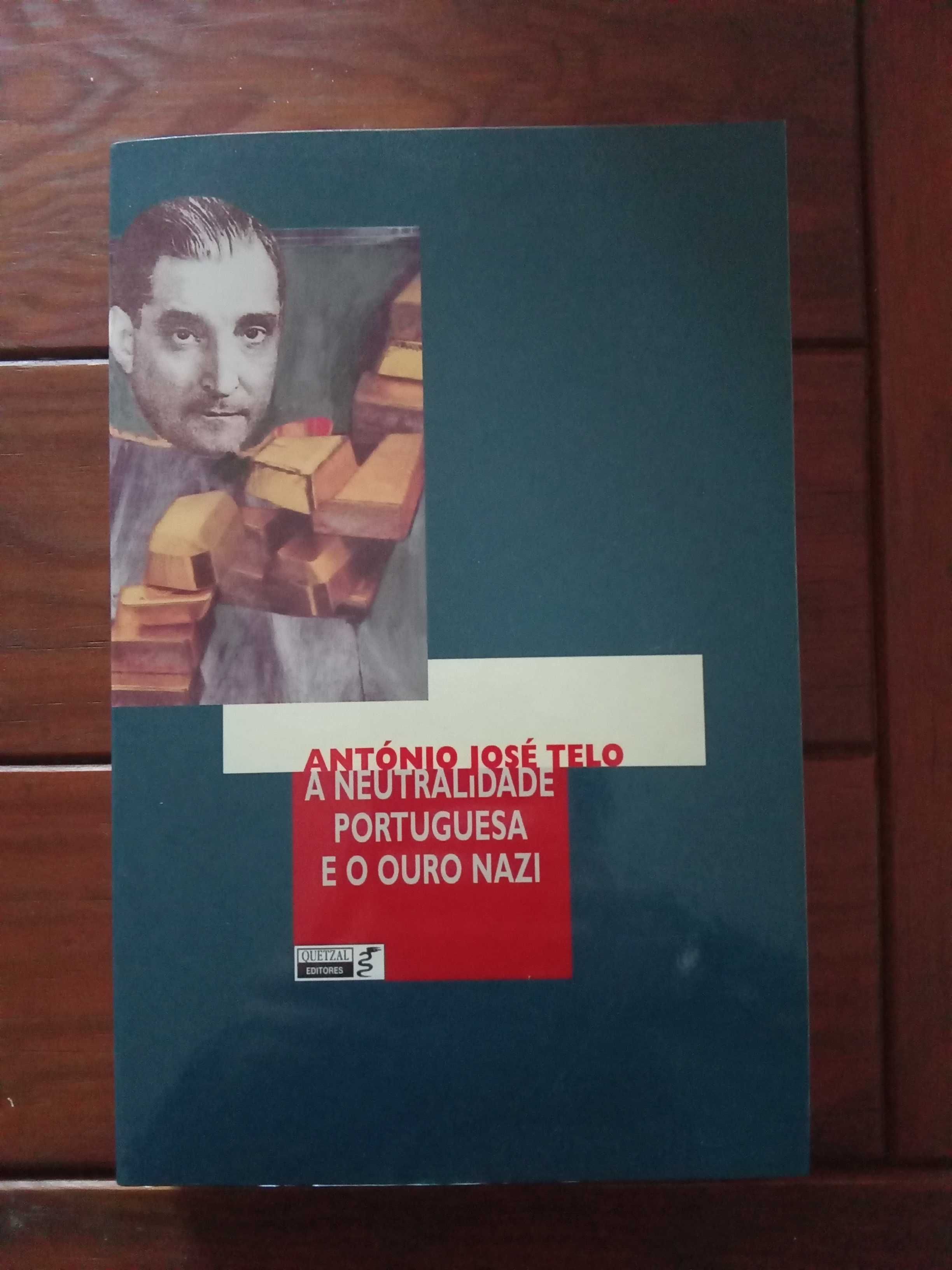 António José Telo - A neutralidade portuguesa e o ouro nazi