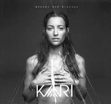 Kari "Wounds And Bruises" CD