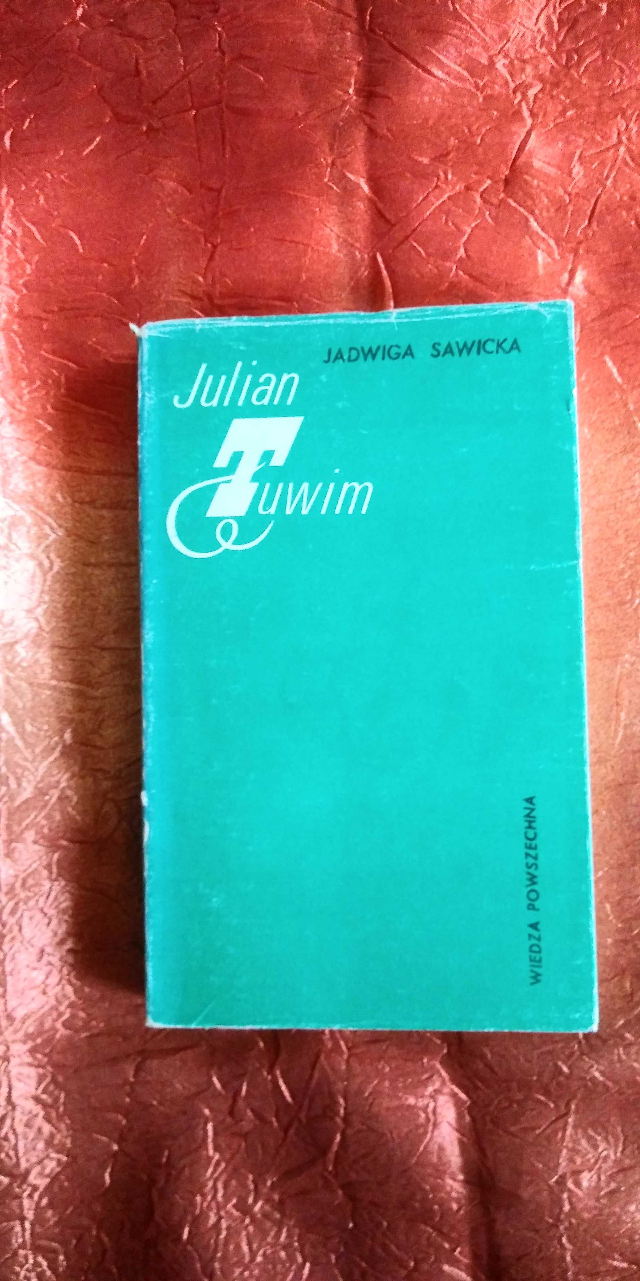 Jadwiga Sawicka Julian Tuwim