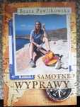 B. Pawlikowska "Samotne wyprawy"