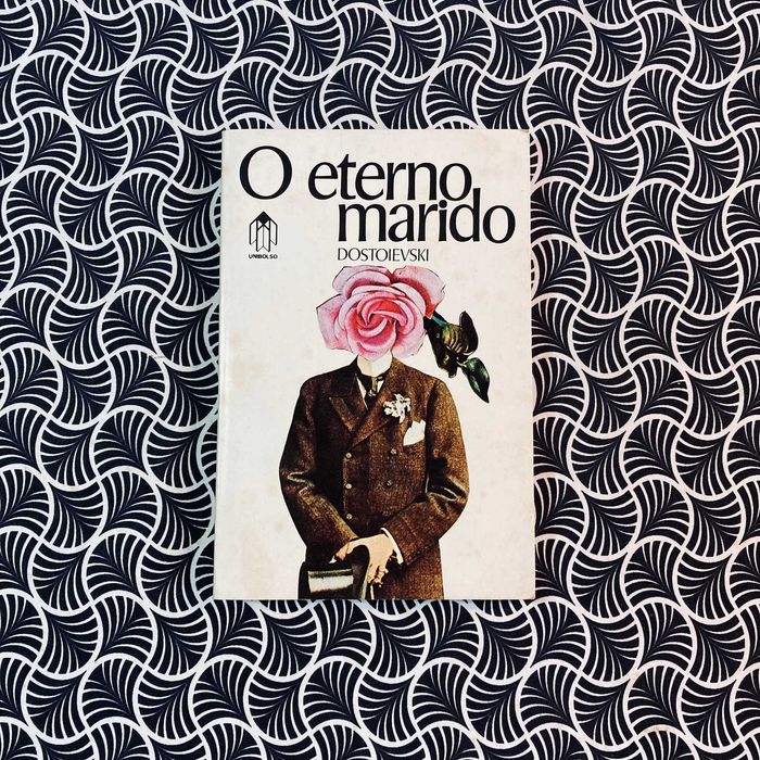 O Eterno Marido - Fiodor Dostoievski