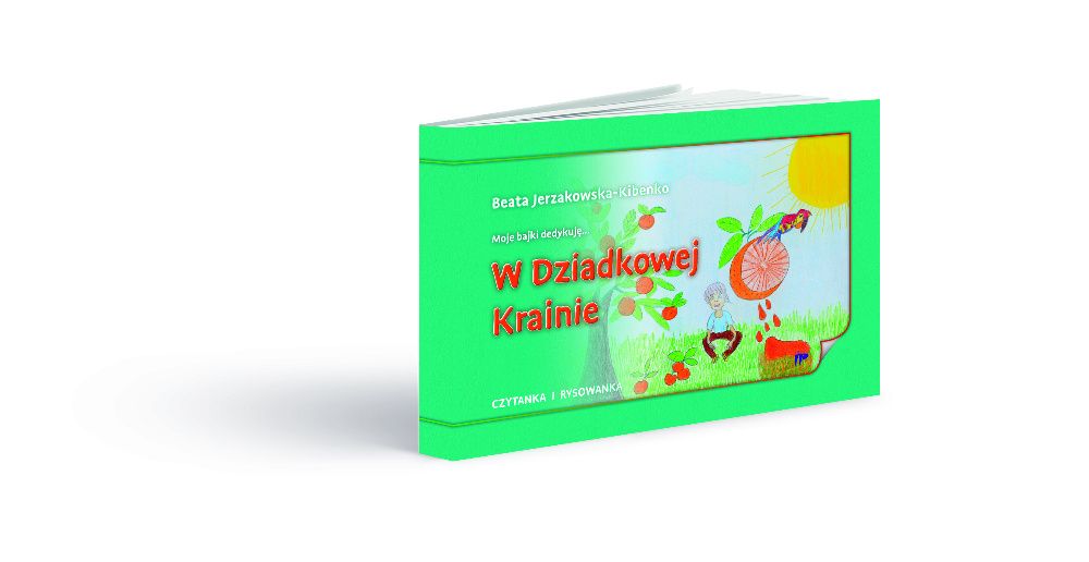 W Dziadkowej Krainie. Polecamy inne książki dla dzieci - wierszyki